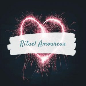 Rituel d’amour | Rituel chamanique | Chamane Urbaine
